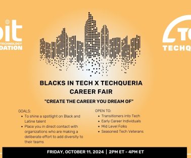 Blacks in Tech x Techqueria Career Fair - October 2024